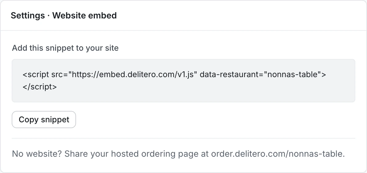 The admin Settings screen with the website embed: the one-line script snippet for nonnas-table, a Copy snippet button, and a note that the hosted ordering page works without a website.