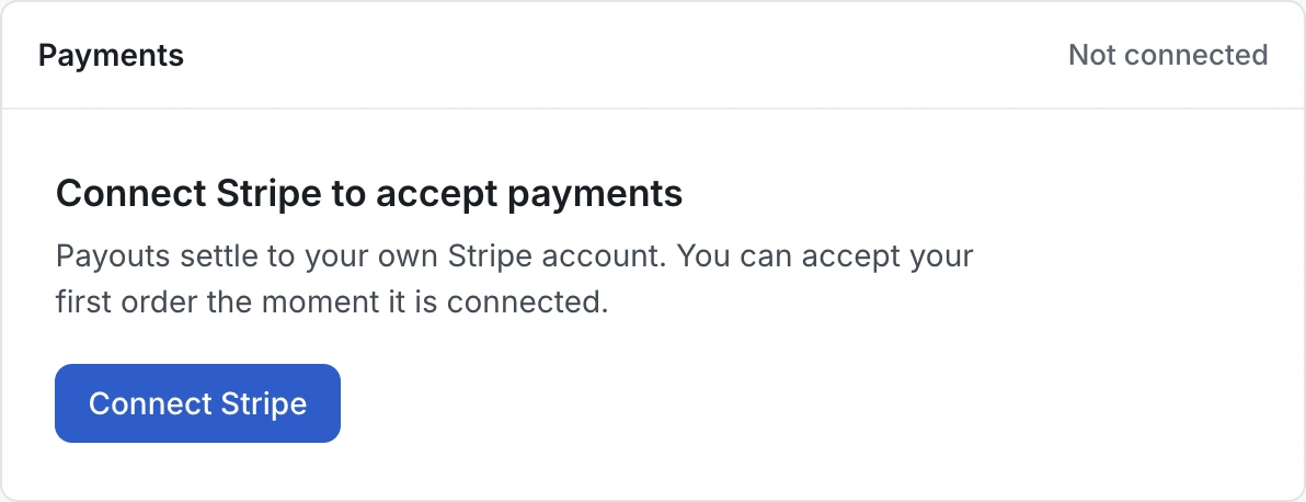 The admin Payments screen before Stripe is connected: a Not connected label, a short explanation that payouts settle to your own Stripe account, and a Connect Stripe button.